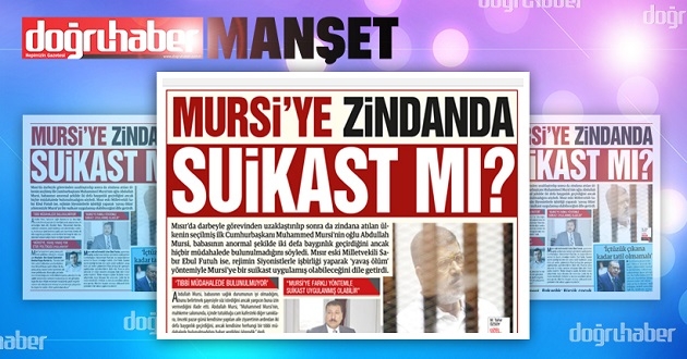 Mursi'ye zindanda suikast mı?