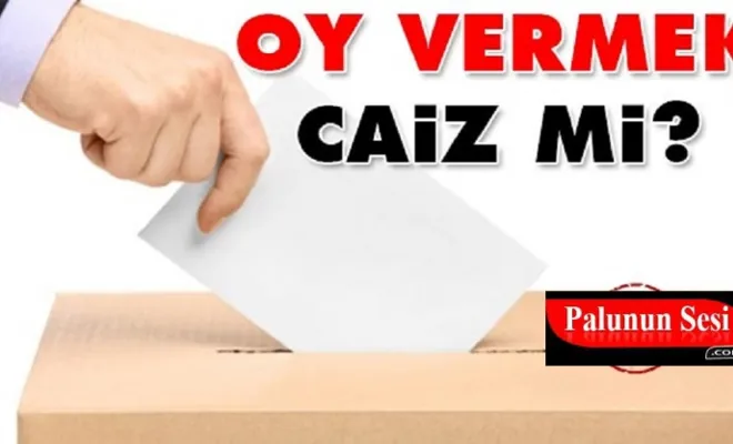 Parlamento Seçimlerine Girmek ve Oy Kullanmak Caiz midir?