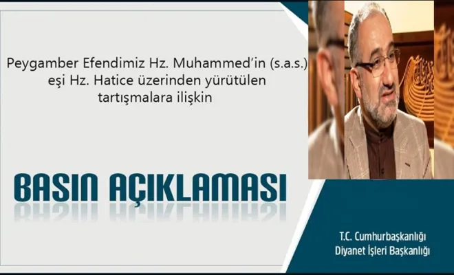 MUSTAFA  İSLAMOĞLU`NUN HZ. HATİCE İLE İLGİLİ NEZAKETSİZ SÖZLERİNE DİYANETTEN TEPKİ