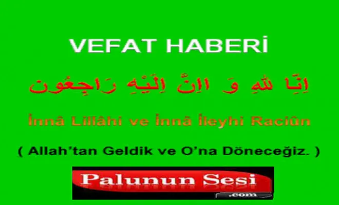 Palu`da Vefat Haberi